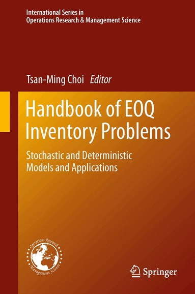 Tsan-Ming Choi - Handbook of EOQ Inventory Problems, Häftad