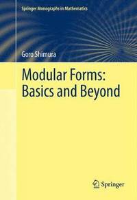 bokomslag Modular Forms: Basics and Beyond