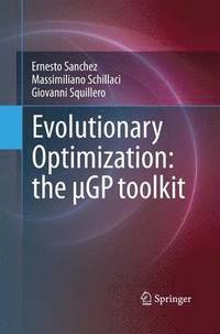 bokomslag Evolutionary Optimization: the GP toolkit