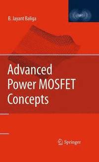 bokomslag Advanced Power MOSFET Concepts
