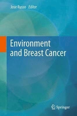 bokomslag Environment and Breast Cancer