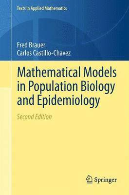 Mathematical Models in Population Biology and Epidemiology 1