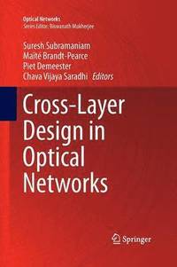 bokomslag Cross-Layer Design in Optical Networks