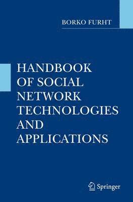 bokomslag Handbook of Social Network Technologies and Applications