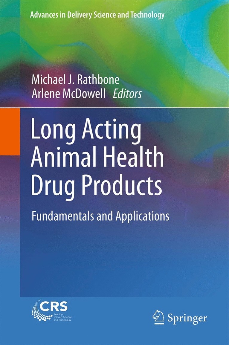 Michael J. Rathbone, Arlene McDowell - Long Acting Animal Health Drug Products, Häftad