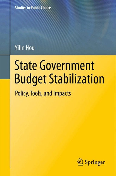 Yilin Hou - State Government Budget Stabilization, Häftad