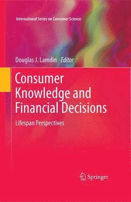 Consumer Knowledge and Financial Decisions 1