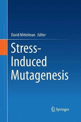 Stress-Induced Mutagenesis 1