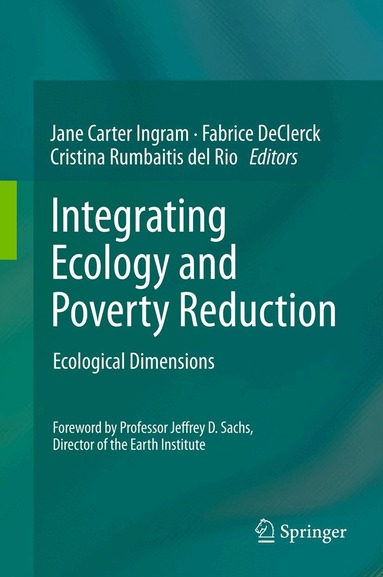 Jane Carter Ingram, Fabrice DeClerck, Cristina Rumbaitis del Rio - Integrating Ecology and Poverty Reduction, Häftad