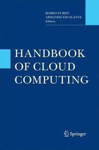 bokomslag Handbook of Cloud Computing