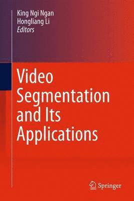 Video Segmentation and Its Applications 1
