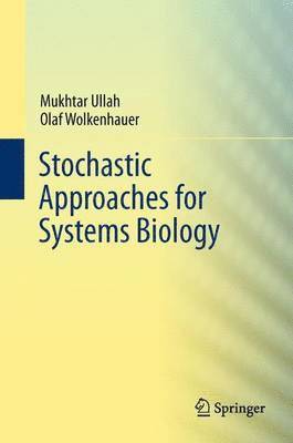 bokomslag Stochastic Approaches for Systems Biology
