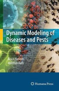 bokomslag Dynamic Modeling of Diseases and Pests