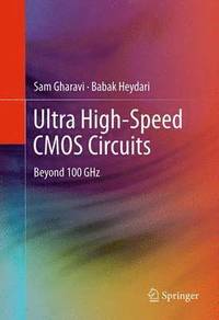 bokomslag Ultra High-Speed CMOS Circuits