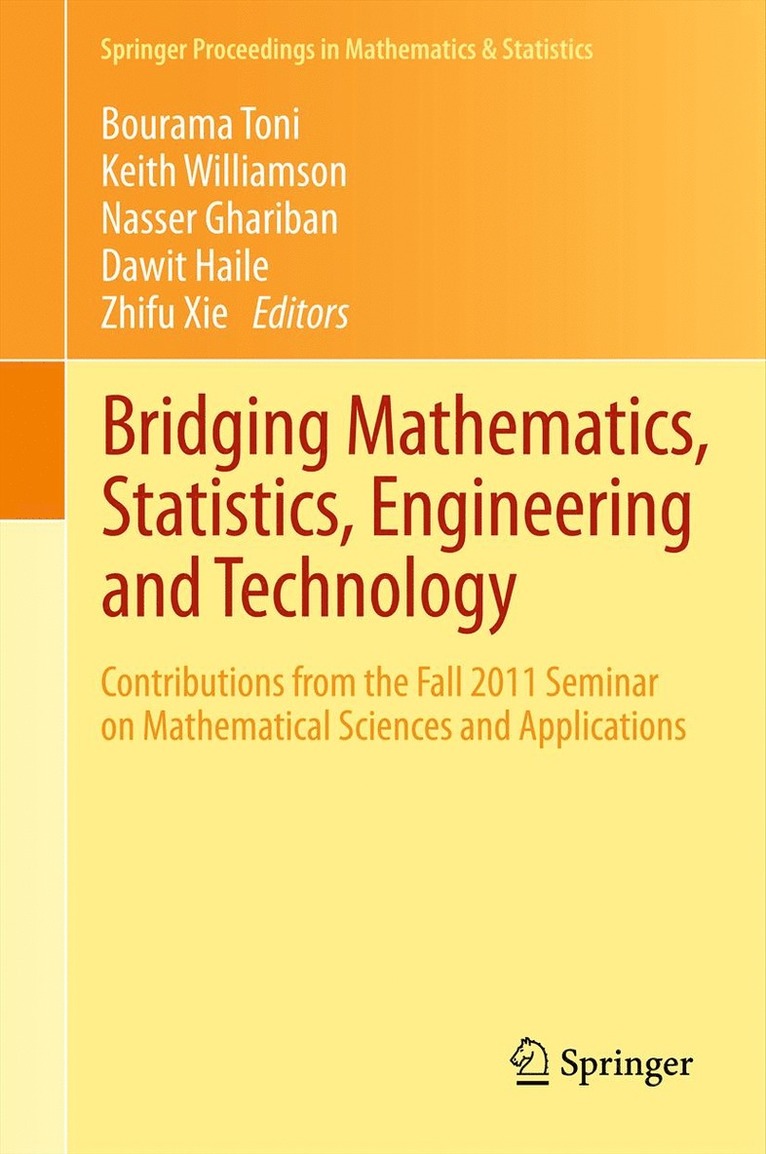 Bourama Toni, Keith Williamson, Nasser Ghariban, Dawit Haile, Zhifu Xie - Bridging Mathematics, Statistics, Engineering and Technology, Häftad