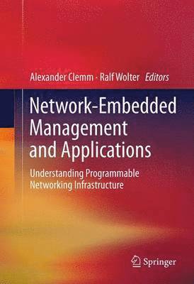 Network-Embedded Management and Applications 1