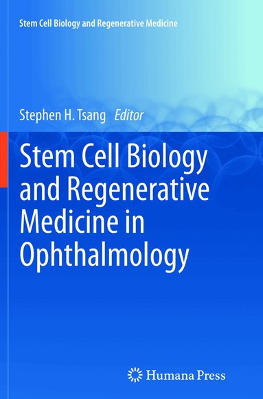 Stephen Tsang - Stem Cell Biology and Regenerative Medicine in Ophthalmology, Häftad