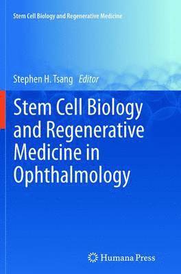 bokomslag Stem Cell Biology and Regenerative Medicine in Ophthalmology