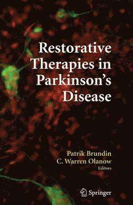 Restorative Therapies in Parkinson's Disease 1