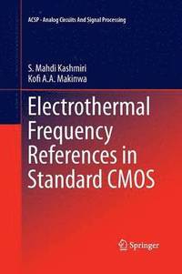 bokomslag Electrothermal Frequency References in Standard CMOS