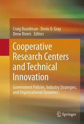 bokomslag Cooperative Research Centers and Technical Innovation