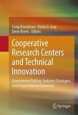 Cooperative Research Centers and Technical Innovation