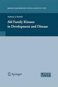 bokomslag Abl Family Kinases in Development and Disease