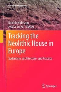 bokomslag Tracking the Neolithic House in Europe