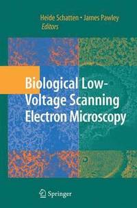 bokomslag Biological Low-Voltage Scanning Electron Microscopy