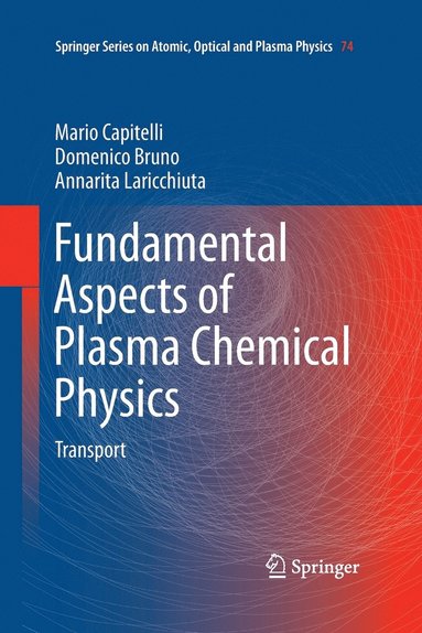 bokomslag Fundamental Aspects of Plasma Chemical Physics