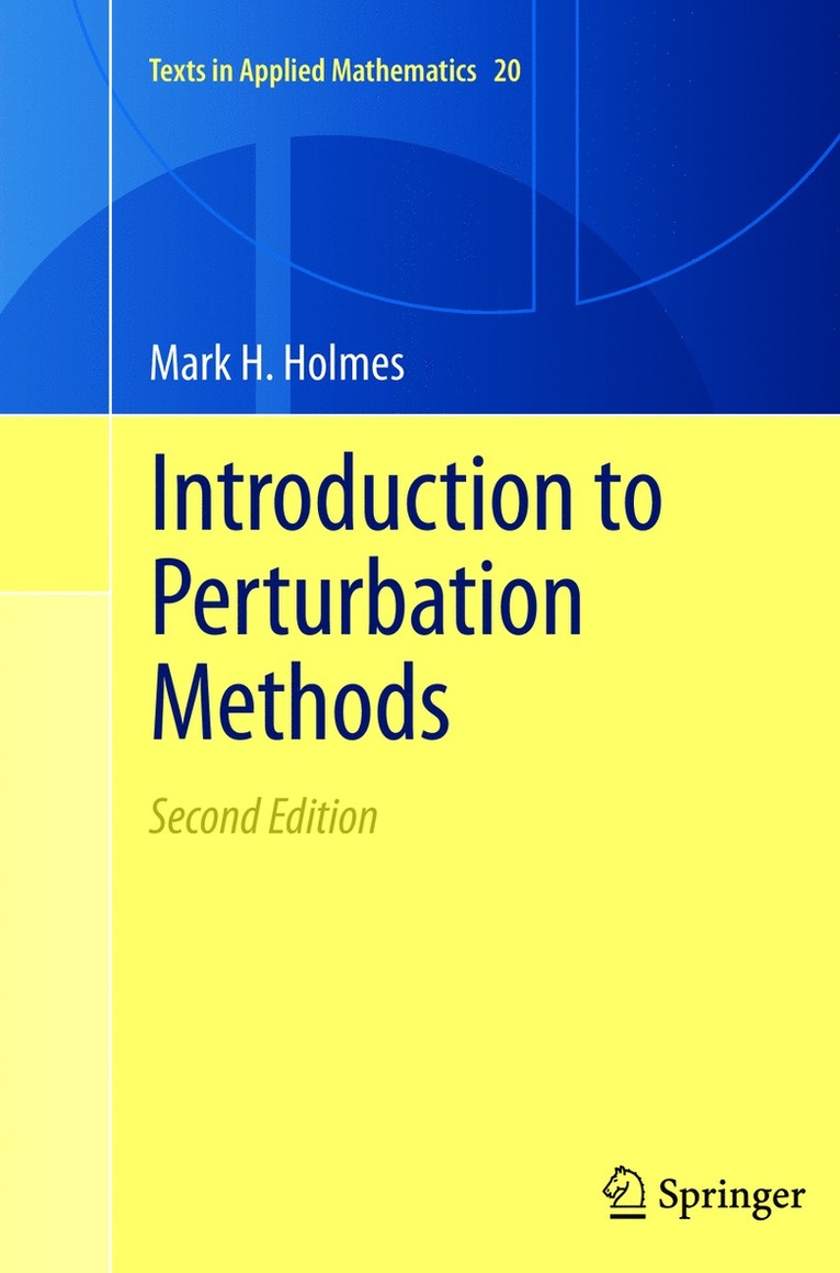 Mark H. Holmes - Introduction to Perturbation Methods, Häftad