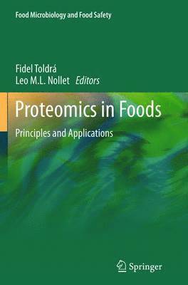 Fidel Toldrá, Leo M. L. Nollet - Proteomics in Foods, Häftad