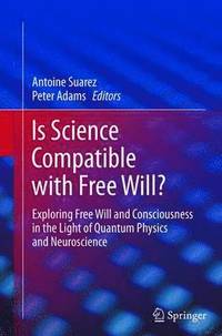 bokomslag Is Science Compatible with Free Will?