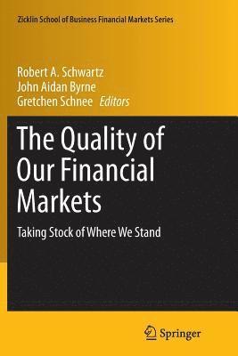 bokomslag Quality of Our Financial Markets