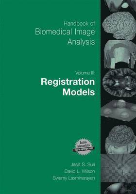 Handbook of Biomedical Image Analysis