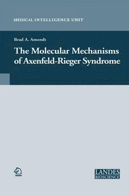 The Molecular Mechanisms of Axenfeld-Rieger Syndrome 1