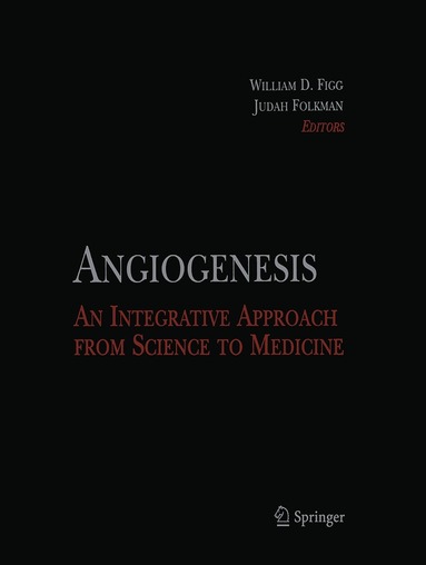 William D. Figg, Judah Folkman - Angiogenesis, Häftad