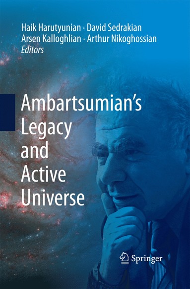 bokomslag Ambartsumian's Legacy and Active Universe