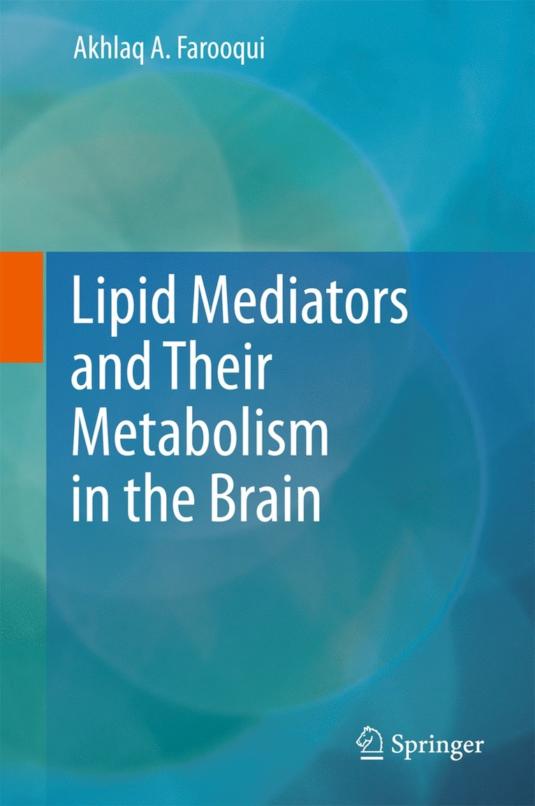 Lipid Mediators and Their Metabolism in the Brain