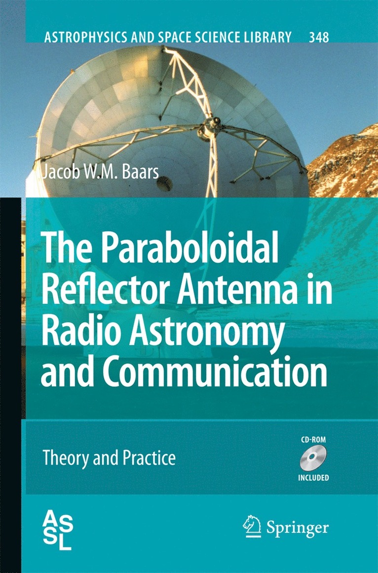 Jacob W. M. Baars - Paraboloidal Reflector Antenna in Radio Astronomy and Communication, Häftad