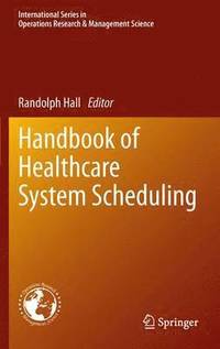 bokomslag Handbook of Healthcare System Scheduling