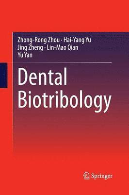 bokomslag Dental Biotribology