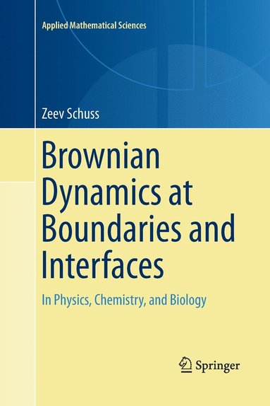 bokomslag Brownian Dynamics at Boundaries and Interfaces