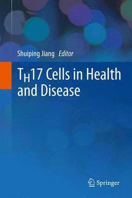 bokomslag TH17 Cells in Health and Disease