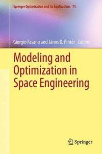 bokomslag Modeling and Optimization in Space Engineering