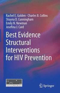 bokomslag Best Evidence Structural Interventions for HIV Prevention