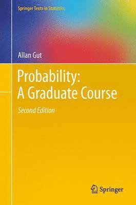 Probability: A Graduate Course 1