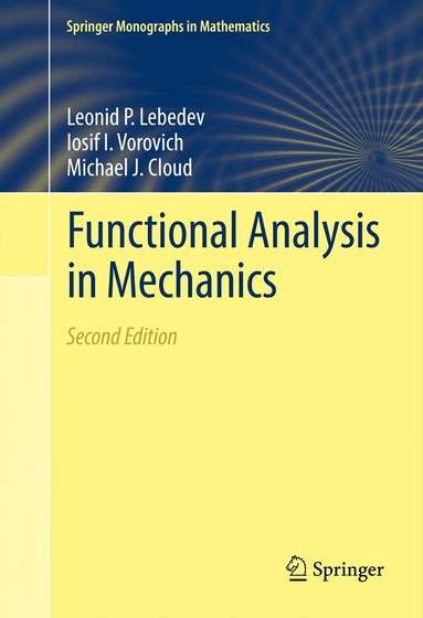Leonid P. Lebedev, Iosif I. Vorovich, Michael J. Cloud - Functional Analysis in Mechanics, Häftad