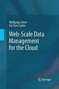 bokomslag Web-Scale Data Management for the Cloud