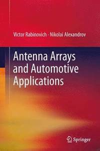 bokomslag Antenna Arrays and Automotive Applications